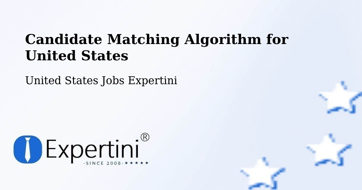 Candidate Matching Algorithm Overview – Blackstone - United States Jobs Expertini